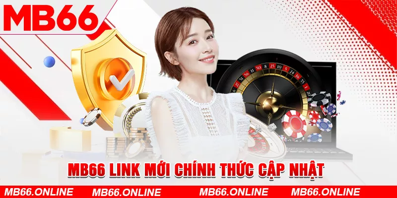  MB66 link mới chính thức cập nhật