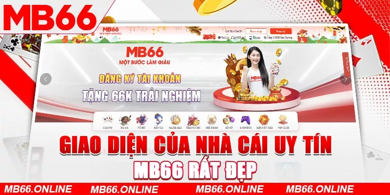  Giao diện của nhà cái uy tín MB66 rất đẹp