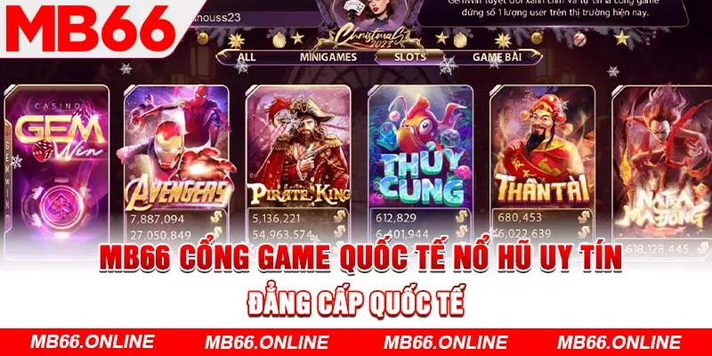 MB66 cổng game quốc tế nổ hũ uy tín, đẳng cấp quốc tế