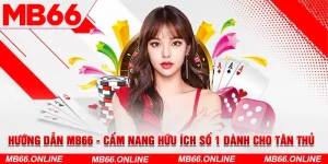 11-Huong-Dan-MB66-Cam-Nang-Huu-Ich-So-1-Danh-Cho-Tan-Thu