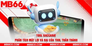 1-tool-baccarat-_-phan-tich-mat-loi-va-hai-cua-tool-than-thanh