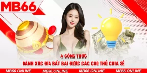 1-4-cong-thuc-danh-xoc-dia-bat-bai-duoc-cac-cao-thu-chia-se