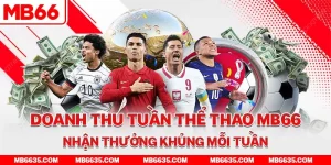 1-doanh-thu-tuan-the-thao-mb66-nhan-thuong-khung-moi-tuan